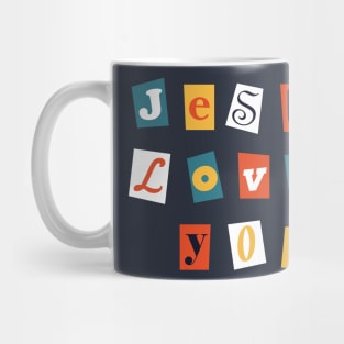 Jesus Loves You Magazine Clippings Mug